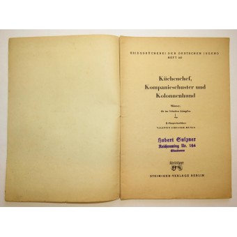 Kriegsbücherei der deutschen Jugend, Heft 145, “Küchenchef, Kompanieschuster und Kolonnenhund”. Espenlaub militaria